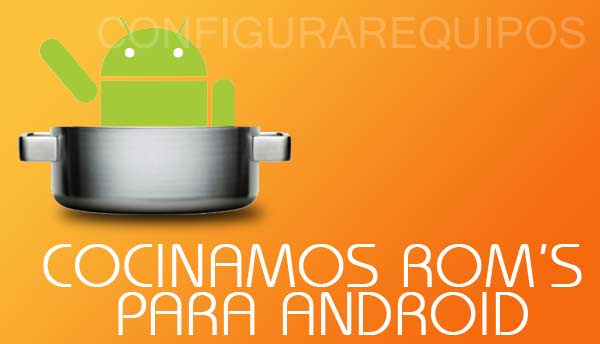 rom cocinadas android